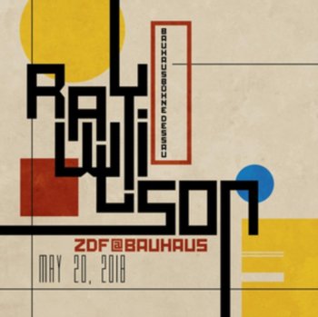 ZDF@Bauhaus - Wilson Ray