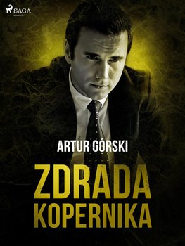 Zdrada Kopernika - Górski Artur