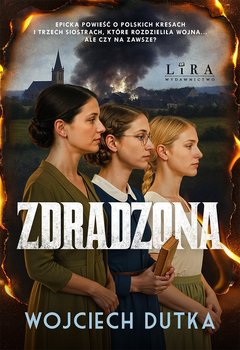Zdradzona - Dutka Wojciech