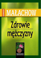 Zdrowie mężczyzny Małachow G.P.