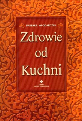 Zdrowie od kuchni