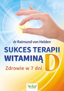 Zdrowie w 7 dni - Von Helden Raimund