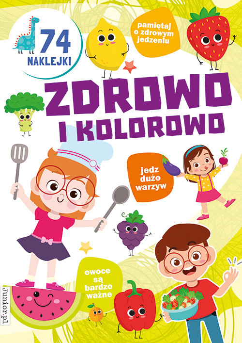 Zdrowo I Kolorowo - Opracowanie Zbiorowe | Książka W Empik