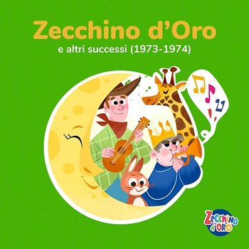 Zecchino d'Oro e altri successi (1973-1974) - Piccolo Coro Dell'Antoniano