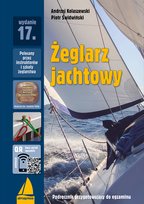 Żeglarz jachtowy. Podręcznik przygotowujący do egzaminu Świdwiński Piotr, Kolaszewski Andrzej