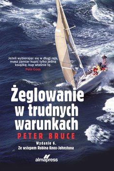 Żeglowanie w trudnych warunkach - Bruce Peter