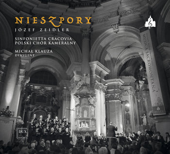 Zeidler: Musica Sacromontana XV - Polski Chór Kameralny, Gierlach Robert, Klauza Michał, Krzysica Tomasz, Mikołajczyk Anna, Rehlis Agnieszka