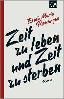 Zeit zu leben und Zeit zu sterben Remarque Erich Maria