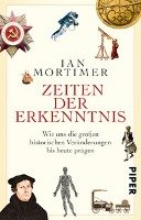Zeiten der Erkenntnis Mortimer Ian