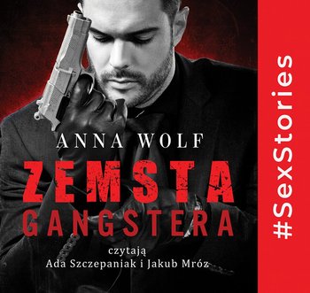 Zemsta Gangstera - Wolf Anna