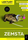 Zemsta. Lektura z opracowaniem. Masz zdane! - Fredro Aleksander, Izabella Bartol