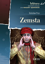 Zemsta. Lektura z opracowaniem Prus Bolesław