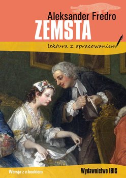 Zemsta. Lektura z opracowaniem - Fredro Aleksander