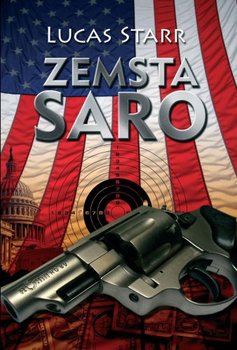 Zemsta Saro - Starr Lucas