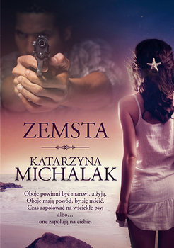 Zemsta - Michalak Katarzyna