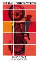 Zen And The Art Of Motorcycle Maintenance Pirsig Robert M.