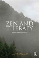 Zen and Therapy - Bazzano Manu