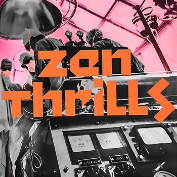 Zen Thrills - Omar Rodríguez-López