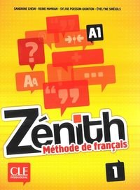 Zenith. Język francuski.Część 1. Podręcznik + DVD ROM - Chein Sandrine, Mimran Reine, Poisson-Quinton Sylvie, Sirejols Evelyne