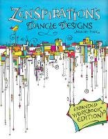 Zenspirations Dangle Designs, Expanded Workbook Edition - Joanne Fink