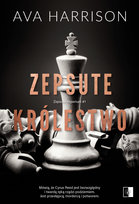 Zepsute królestwo Ava Harrison