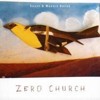 Zero Church Suzzy and Maggie Roche
