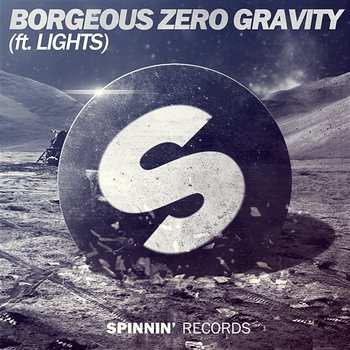 Zero Gravity - Borgeous feat. Lights