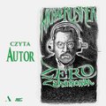Zero zahamowań - audiobook - Rusinek Michał