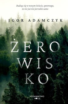 Żerowisko - Igor Adamczyk