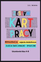 Zestaw kart pracy. Rewalidacja, zajęcia emocjonalno - społeczne - ebook PDF D.K. Małecka