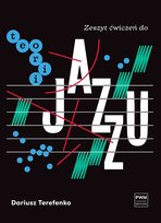 Zeszyt ćwiczeń do teorii jazzu Terefenko Dariusz