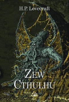 Zew Cthulhu - Lovecraft Howard Phillips