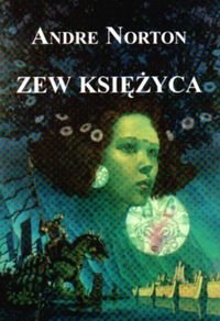 Zew Księżyca - Andre Norton