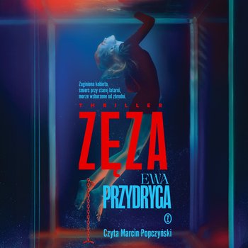 Zęza - audiobook - Przydryga Ewa