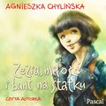 Zezia, miłość i bunt na statku - Chylińska Agnieszka