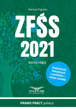 ZFŚS 2021Komentarz - Pigulski Mariusz
