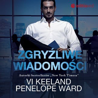 Zgryźliwe wiadomości - Keeland Vi, Ward Penelope
