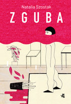 Zguba Szostak Natalia