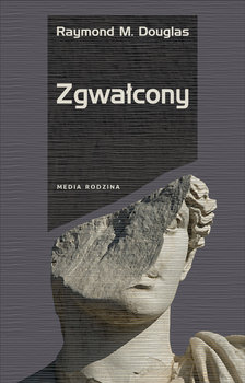 Zgwałcony - Douglas Raymond M.