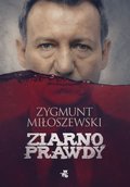 Ziarno prawdy. Teodor Szacki. Tom 2 - Miłoszewski Zygmunt