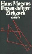 Zickzack - Enzensberger Hans Magnus