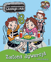 Zielona dywersja i inne komiksy. Biuro Detektywistyczne Lassego i Mai Willis Helena, Widmark Martin