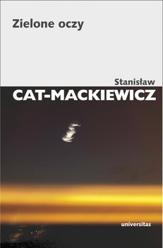 Zielone oczy - Cat-Mackiewicz Stanisław