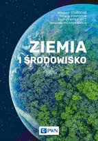Ziemia i środowisko Starodub Tetiana, Sławomir Michałkiewicz, Witkiewicz Zygfryd, Starodub Władimir