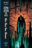 Ziemia Jeden. Batman. Tom 3 Anderson Brad, Johns Geoff, Jon Sibal, Frank Gary