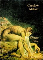 Ziemia Ulro Miłosz Czesław