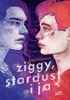 Ziggy, Stardust i ja Brandon James