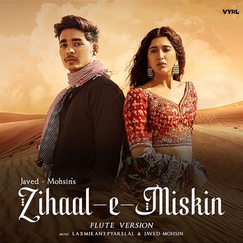 Zihaal e Miskin - Javed-Mohsin