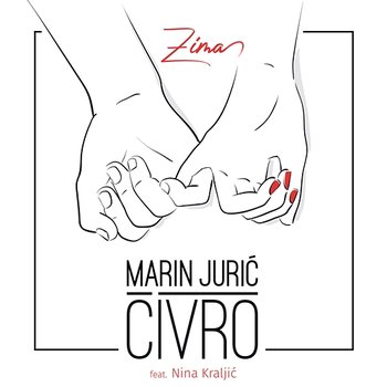 Zima - Marin Jurić-Čivro feat. Nina Kraljić