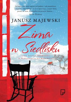 Zima w Siedlisku - Majewski Janusz